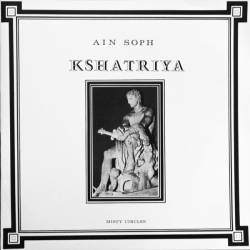 Ain Soph : Kshatriya